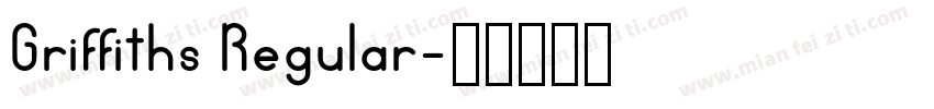 Griffiths Regular字体转换
